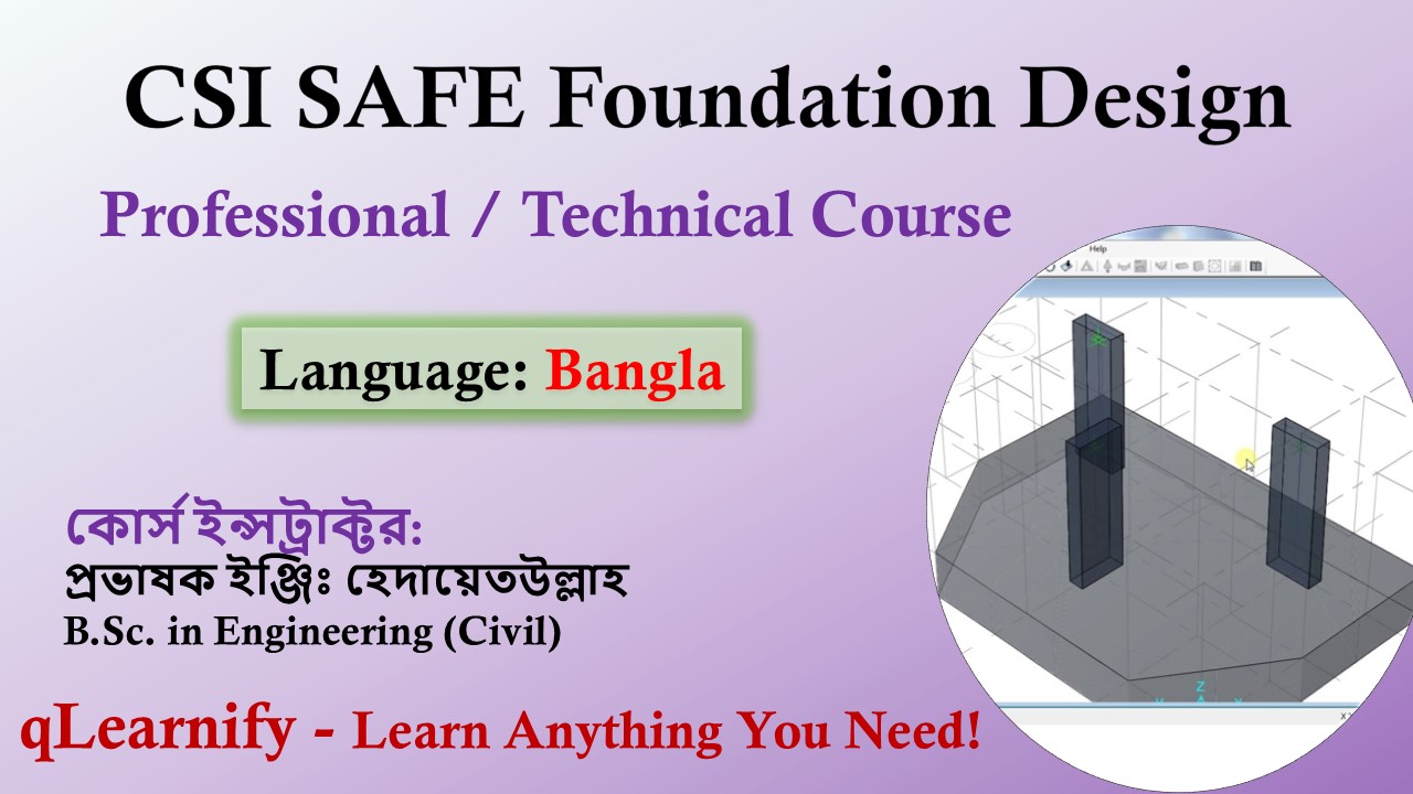 CSI SAFE Foundation Design Course